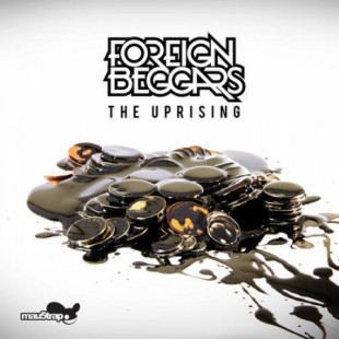 Foreign Beggars – The Uprising on mau5trap