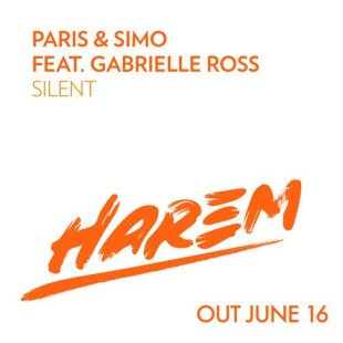 Preview: Paris & Simo Ft. Gabrielle Ross – Silent [Harem]